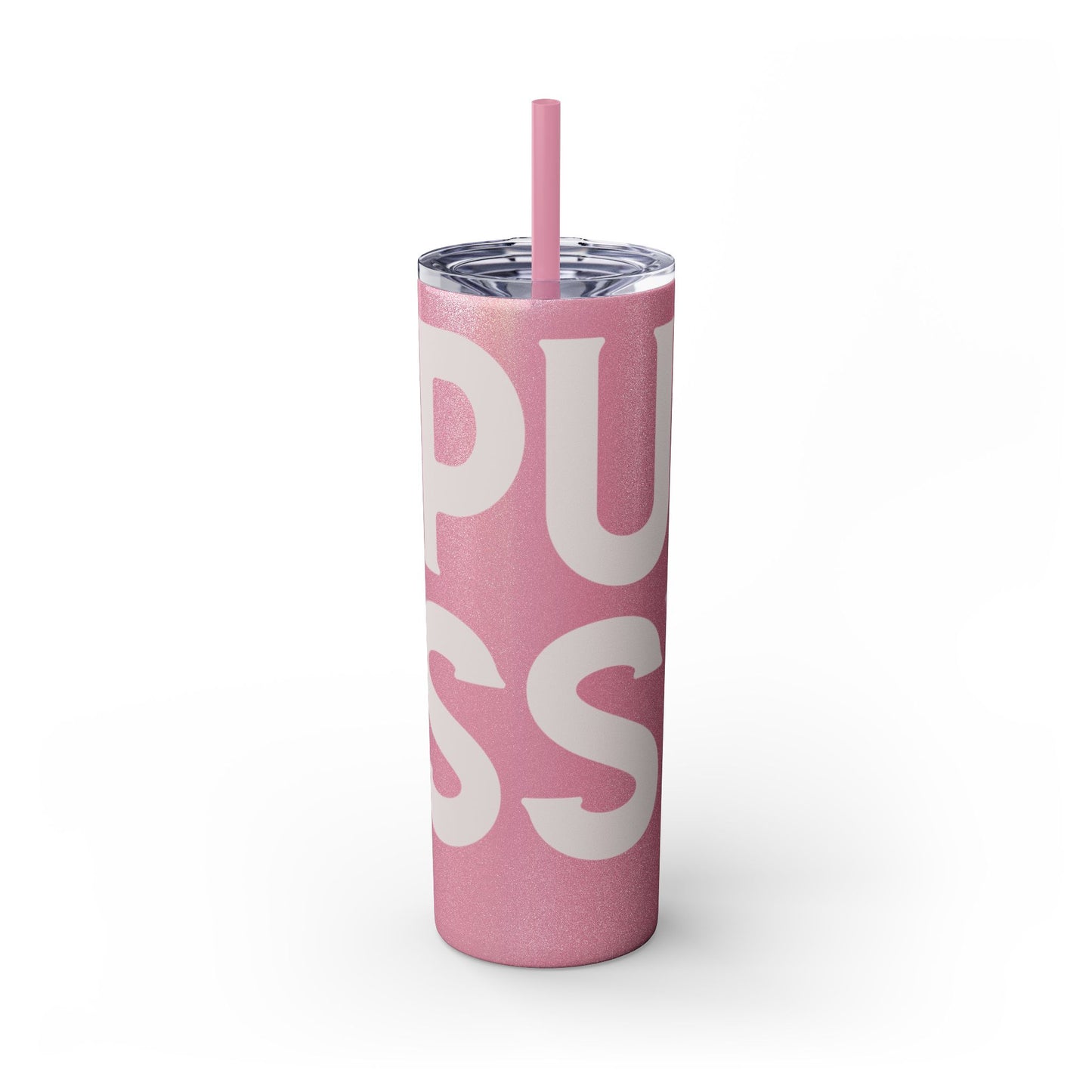 Pussy Power Skinny Tumbler with Straw, 20oz