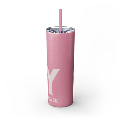 Pussy Power Skinny Tumbler with Straw, 20oz