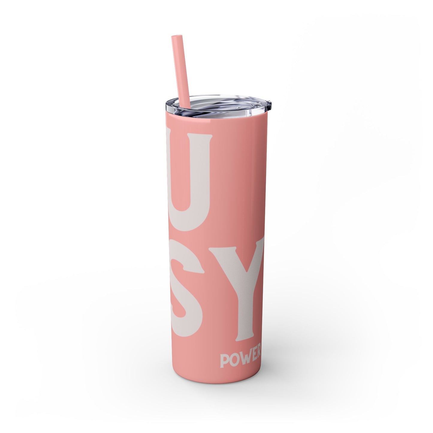 Pussy Power Skinny Tumbler with Straw, 20oz