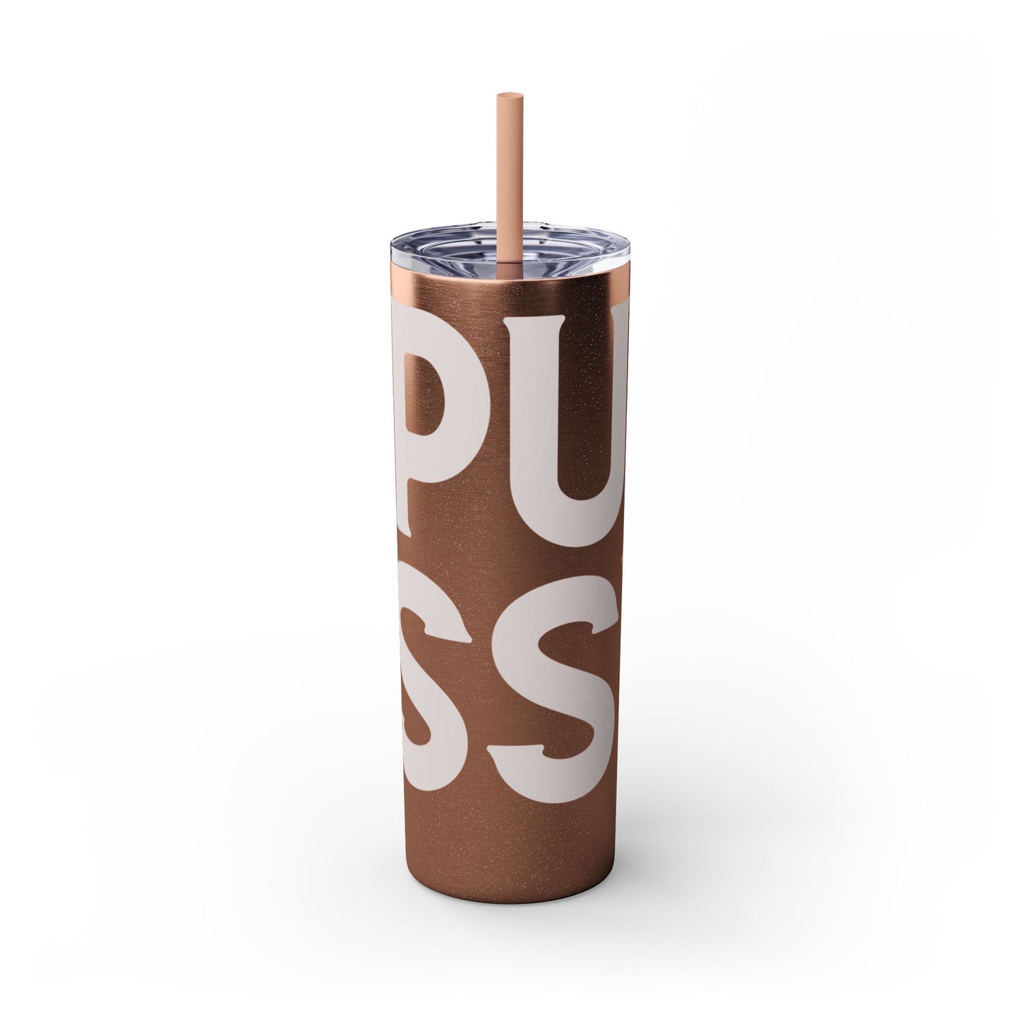 Pussy Power Skinny Tumbler with Straw, 20oz